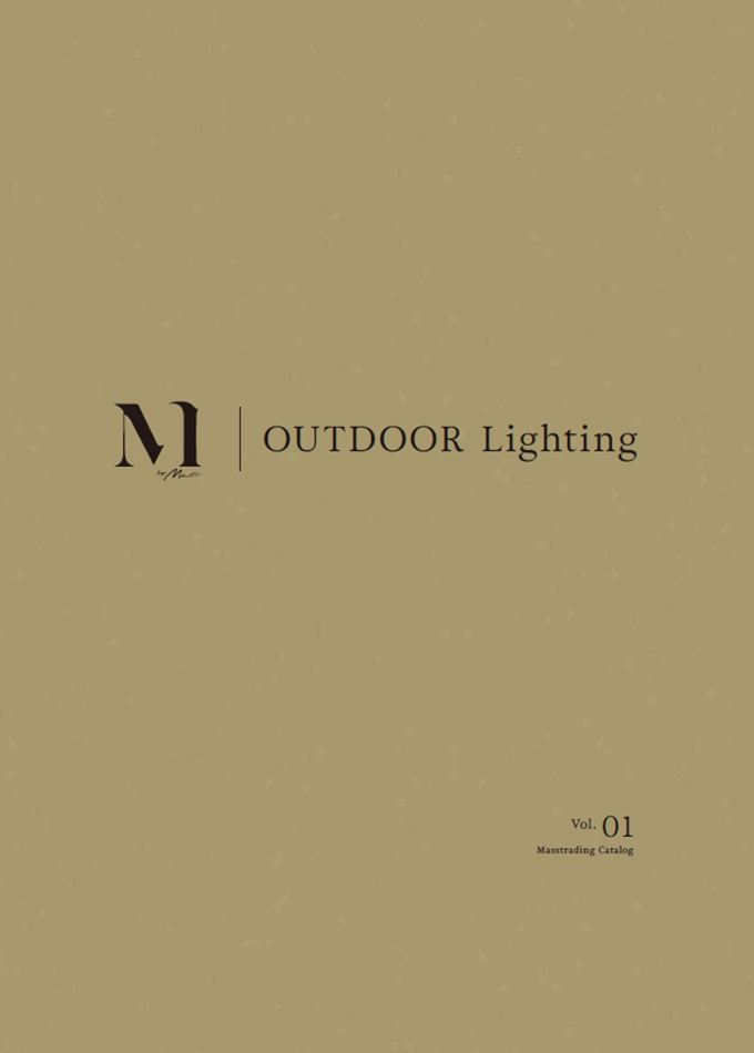 M OUTDOOR Lighting